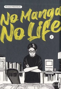No manga, no life Tome 2