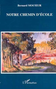 Notre chemin d'école