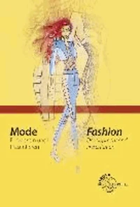 Mode - Entwickeln und Präsentieren