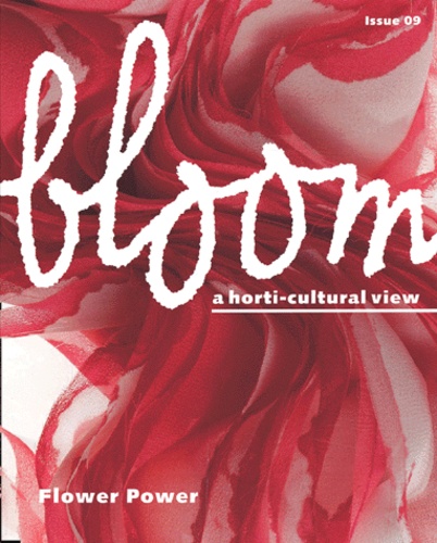  Collectif - Bloom N° 9 : Flower Power.