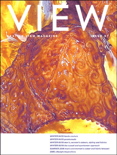David-R Shah et  Collectif - Textile View Magazine N° 67 Automne 2004 : .