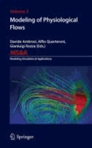 Davide Ambrosi - Modeling of Physiological Flows.