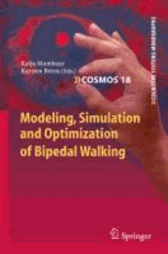 Modeling, Simulation and Optimization of Bipedal Walking - Issues and Characterization.