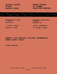 Models for Deriving Cultural Information from Stone Tools