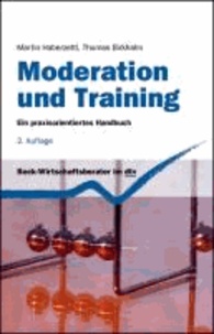 Moderation und Training - Ein praxisorientiertes Handbuch.