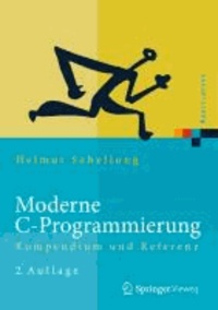 Moderne C-Programmierung - Kompendium und Referenz.