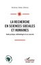 Modeste Muke Zihisire - La recherche en sciences sociales et humaines - Guide pratique, méthodologie et cas concrets.