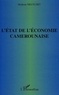 Modeste Nkutchet - L'état de l'économie camerounaise.
