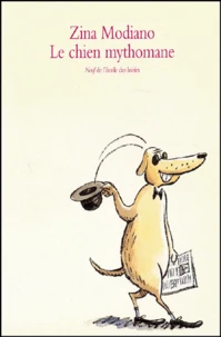 Le Chien Mythomane
