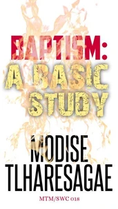Baptisms: A Basic Study