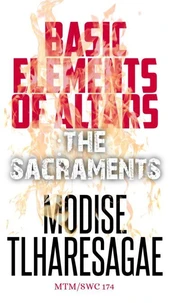 Basic Elements Of Altars: The Sacraments