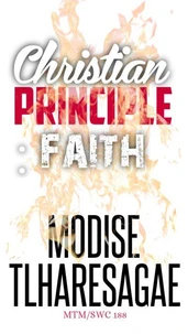 Christian Principle: Faith
