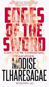 Edges Of The Sword: Complete Christian Principles