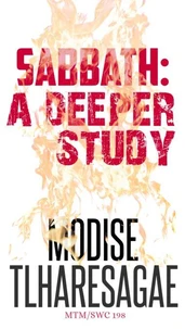 Sabbath; A Deeper Study