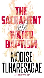 The Sacrament Of Water Baptism