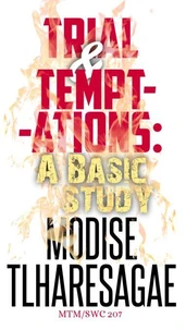 Trial And Temptations: A Basic Study