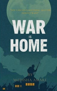 War is home