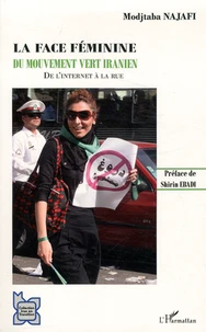 La face féminine du mouvement vert iranien