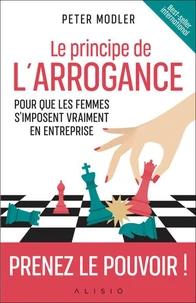 Le principe de l'arrogance