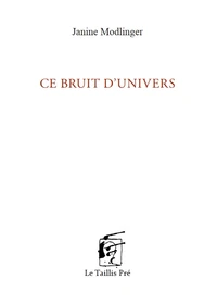 Ce bruit d'univers