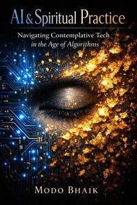 AI &amp; Spiritual Practice
