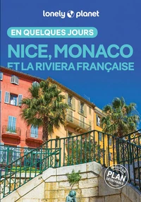 Nice, Monaco et la Riviera française en quelques jours