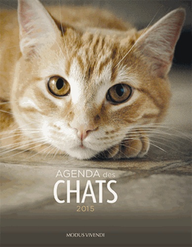 Agenda des chats 2015 de Modus Vivendi Livre Decitre