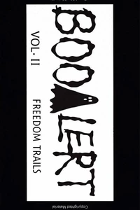 BooAlert Vol. ll  Freedom Trails