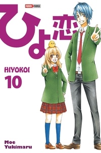 Moe Yukimaru - Hiyokoi Tome 10 : .