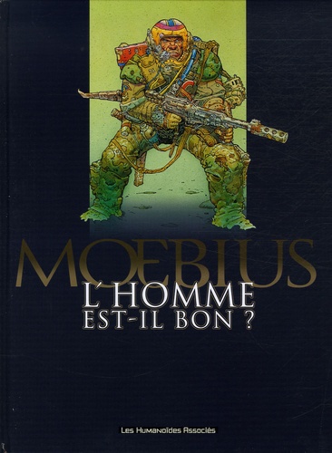  Moebius - L'homme est-il bon ?.