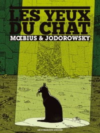  Moebius et Alexandro Jodorowsky - Les yeux du chat.