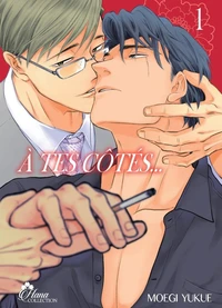 A tes côtés... Tome 1