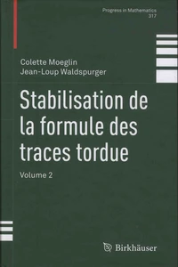 Stabilisation de la formule des traces tordue