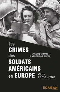 Les crimes des soldats Américains en Europe