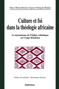 Culture et foi dans la théologie africaine