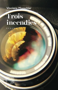 Trois incendies
