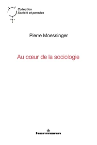 Au coeur de la sociologie