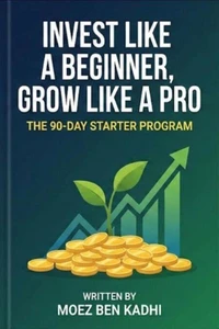 Invest Like a Beginner, Grow Like a Pro