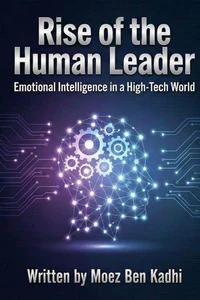Rise of the Human Leader