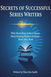 Secrets of Successful Series Writers