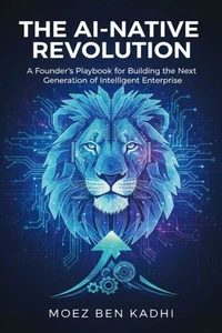 The AI-Native Revolution