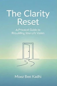 The Clarity Reset