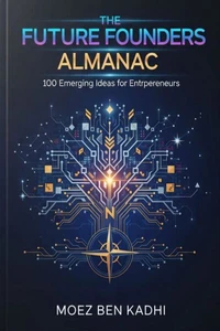 The Future Founders Almanac