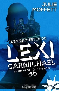 Les enquêtes de Lexi Carmichael