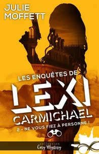 Les enquêtes de Lexi Carmichael