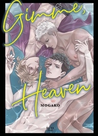  Mogako - Gimme Heaven  : Gimme Heaven.
