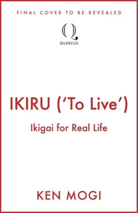 IKIRU ('To Live')