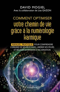 Comment optimiser votre chemin de vie grâce à la numérologie karmique