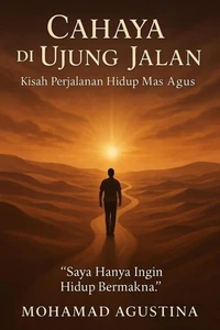 Cahaya di Ujung Jalan