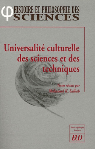 Mohamad Salhab - Universalité culturelle des sciences et des techniques.